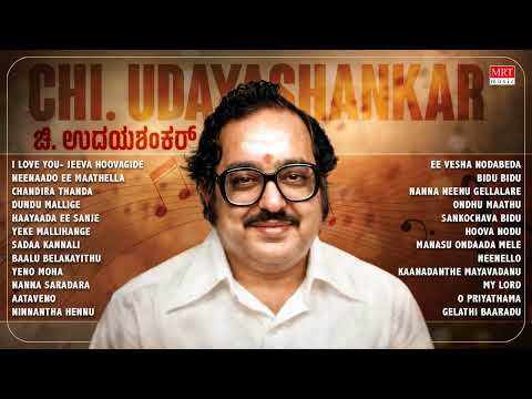 Chi Udayashankar Hit Songs Audio Jukebox | Top Hit Songs | Evergreen Kannada Old Hits | MRT Music