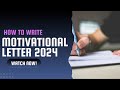 How to Write a Motivation Letter in 2024 | Step-by-step guide | Motivation letter structure tricks