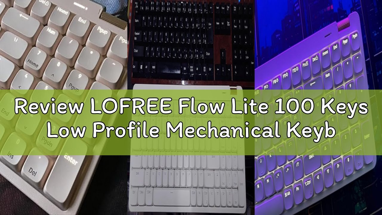 Review LOFREE Flow Lite 100 Keys Low Profile Mechanical Keyboard, Swappable Rechargeable Wireless Ke