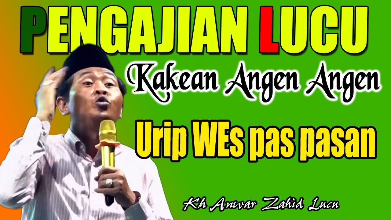 Kh Anwar zahid viral - Ojo Sok Nduwe Padahal ora Duwe