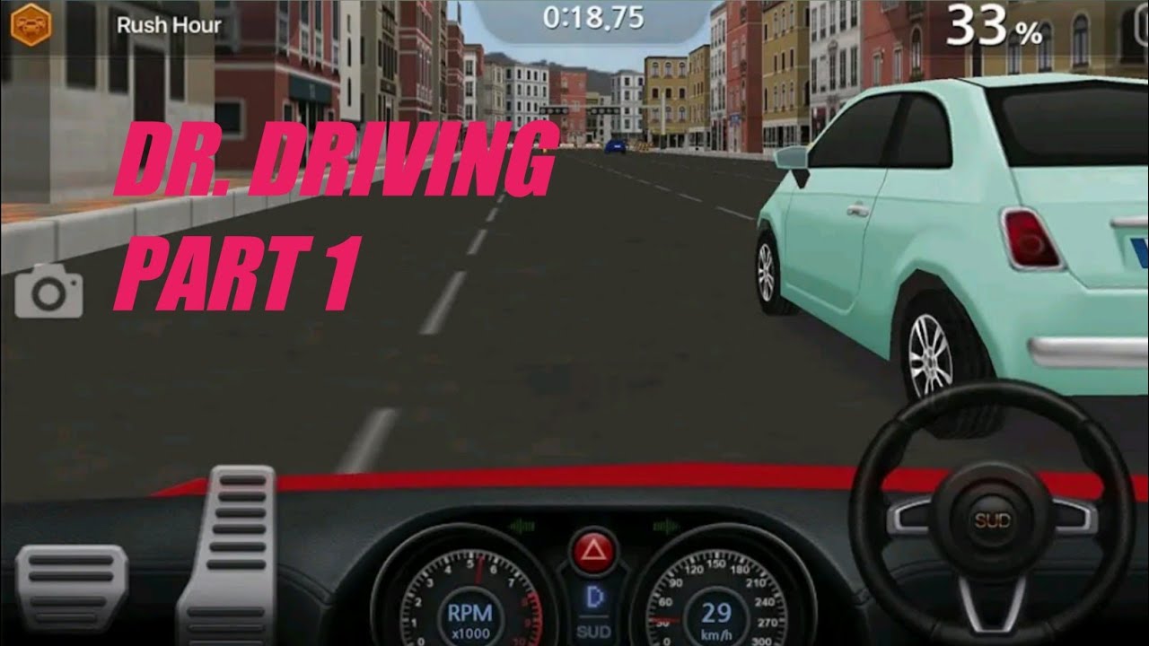 Dr. Driving Android Racing Game Video Free Car Games To