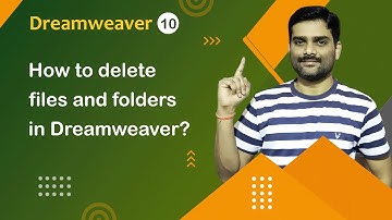 How to delete Files and Folders in Dreamweaver - Dreamweaver Tutorial 10 🚀