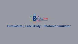 EurekaSim | Software Simulation Platform for Research  Experiments and Scientific Simulation.