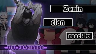 Zenin Clan React To Toji Fushi Gacha React Made By Hatsuku