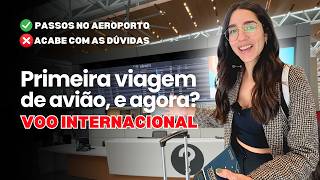FIRST INTERNATIONAL TRIP BY PLANE: What to do at the airport and on the plane? Don't make mistakes!