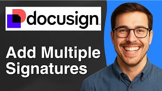 How to add multiple signatures in DocuSign [2025 Easy Guide]