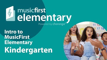 MusicFirst Elementary - Kindergarten