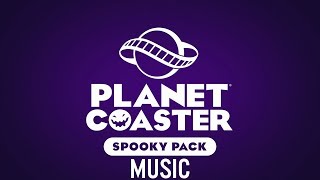 Planet Coaster Spooky Pack Music Youtube