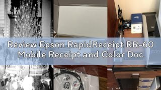 Review Epson RapidReceipt RR-60 Mobile Receipt and Color Document Scanner with Complimentary Data Ma