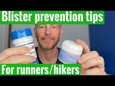 BLISTER PREVENTION TIPS