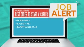 CBS 17 Job Alert - Best NC cities to start a career