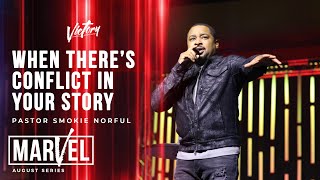 Victory Online | "When There's Conflict in Your Story" - Smokie Norful