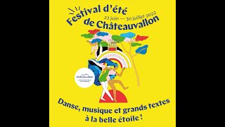 Teaser du Festival d&rsquo;été de Châteauvallon 2022