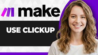 Full How to Use ClickUp with Make.com (Step By Step) (2026 Guide) News