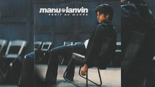 Manu Lanvin • Venir au monde (2000)