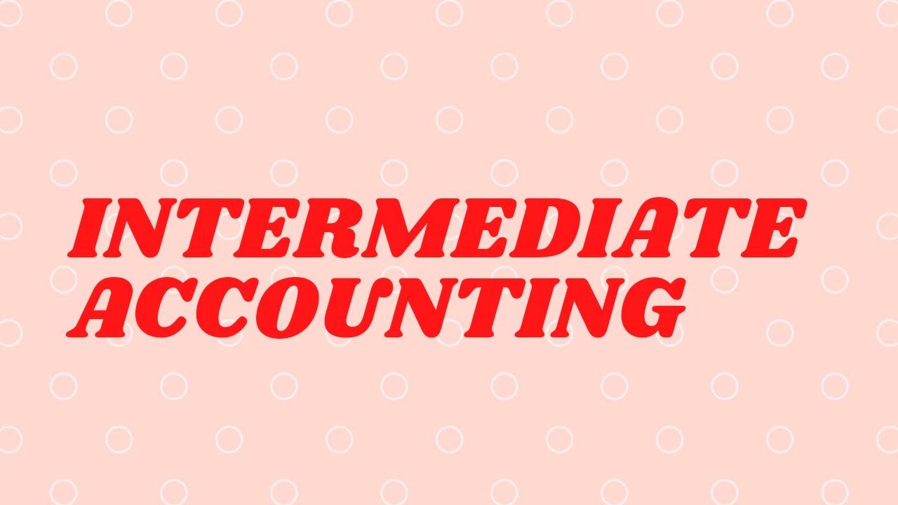 Jenny Intermediate Accounting Chapter 1 Quiz 47questions Answers Jenny Intermediate Accounting Chapter 1 Quiz 47questions Answers
