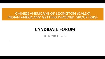 CALEX & IGIG Present Candidates Forum 2022 (February 12th, 2022)
