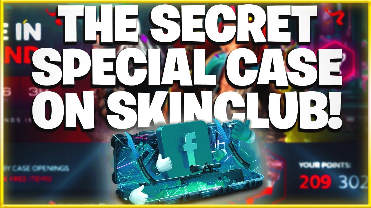 THE SECRET CASE ON SKINCLUB - angvil's waste that money 