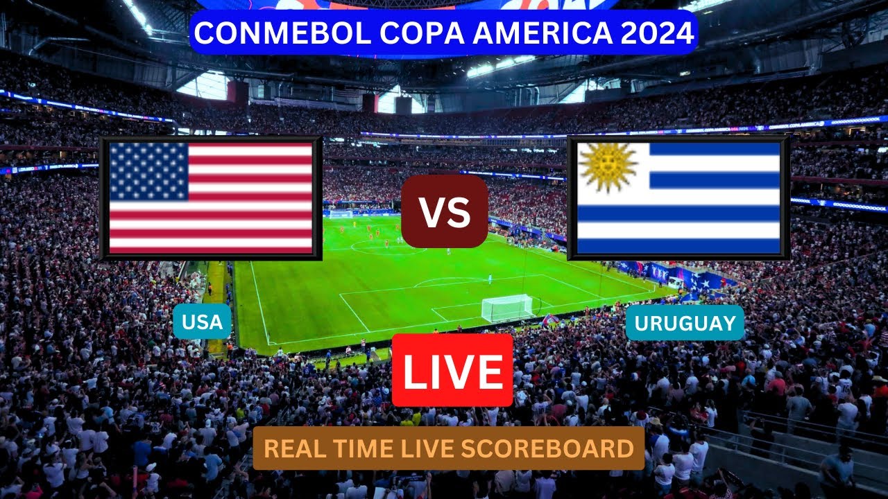 USA Vs Uruguay LIVE Score UPDATE Today Soccer Football 2024 Copa ...