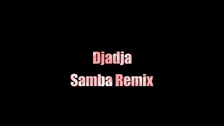 Aya Nakamura ft Dj Luca D. - Djadja (Samba Remix - 51bpm) Resimi