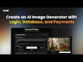 Create an AI Image Generator with Login, Database, and Payments — Using Zoer.ai