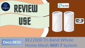 Review : TP-Link Deco BE85 BE22000 Tri Band WiFI 7 Mesh System : Unbox Setup, Use & Speedtest