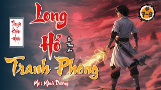 Long hổ tranh phong - Phần 3