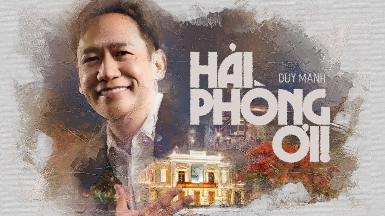 DUY MẠNH | HẢI PHÒNG ƠI | REMAKE | Visualiser #DuyMạnh #haiphongoi