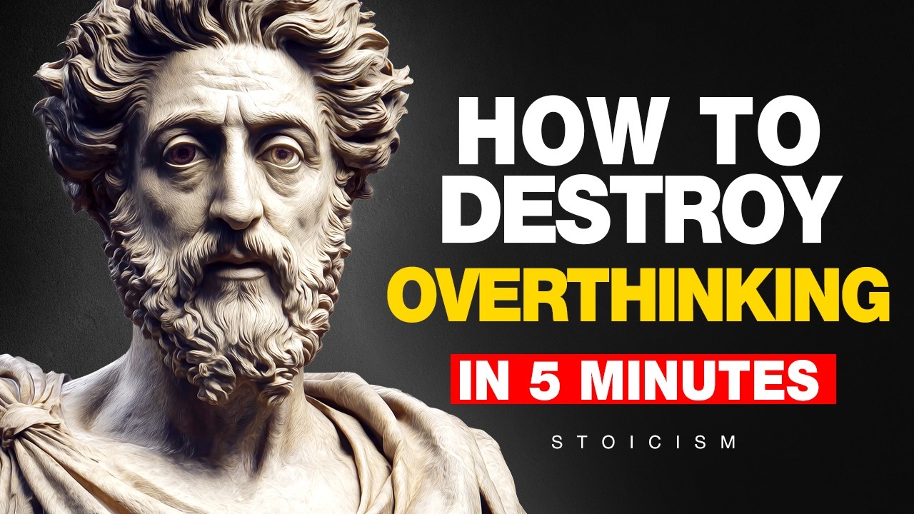 Powerful Stoic Laws That Dissolve Overthinking | STOICISM