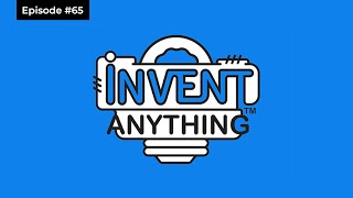 IA #65 Compelling Case To Develop Patents if You Are Integrating AI Into Your Business