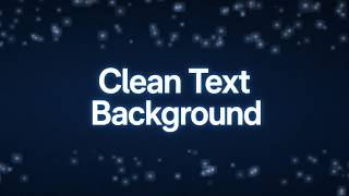 Clean Text Overlay Background for Explainer Videos | Soft Particle Loop screenshot 2