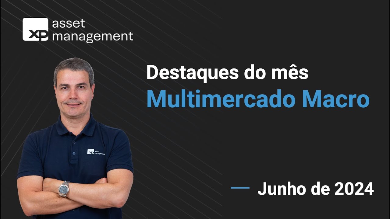 Multimercado Macro | Junho 2024