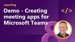 demo - creating meeting apps for microsoft teams