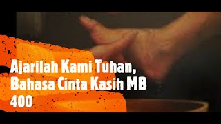 Ajarilah Kami Tuhan Bahasa Cinta Kasih - Instrumen Karoke MB 400 (Lagu Kamis Putih)
