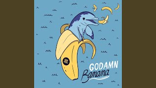 Banana - Godamn