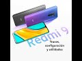 Xiaomi Redmi 9 Trucos, configuración y utilidades