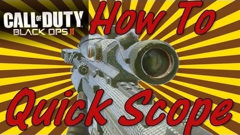 Black Ops 2 | QuickScoping Tutorial & Best Class Setup | Attachments