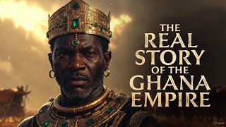 Wagadu: Untold Story of the Ancient Ghana EmpireThe Lost Legacy of West AfricanCivilization