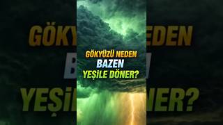 Gökyüzü Neden Bazen Yeşile Döner? #gökyüzü #gök #bilim #universe #evren