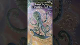 Spiritual Art Series/ Day 10/ Everything is Interconnected