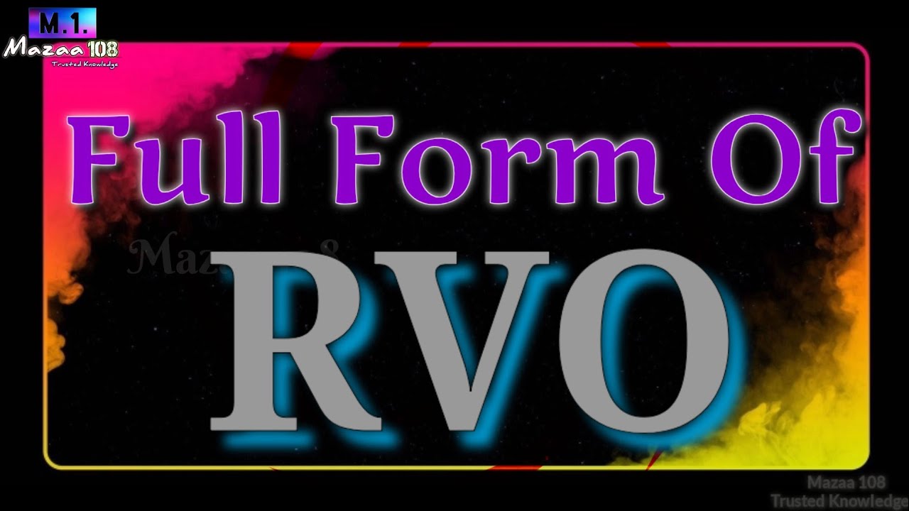 Full Form of RVO | RVO full form | RVO means | RVO Stands for | RVO का ...