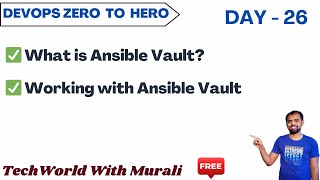 Famous Day 26.1 | Ansible Vault Tutorial | Encrypt & Decrypt Secrets with Commands #freedevopscourse Wealth