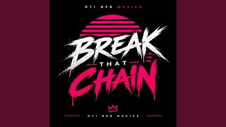 Break that Chain