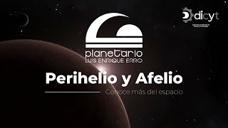 Perihelio Y Afelio Qué Es Eso?