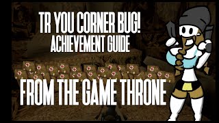 Tomb Raider Remastered - TR You Corner Bug! Achievement Guide - From the Game Throne