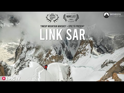 Link Sar: The Last Great Unclimbed Mountain