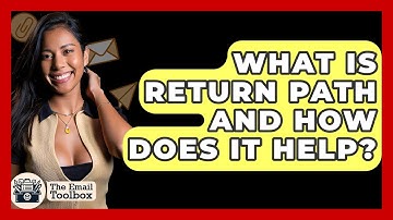 What Is Return Path And How Does It Help? - TheEmailToolbox.com