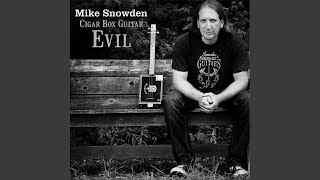 Video thumbnail of "Mike Snowden - Mr. Evil"