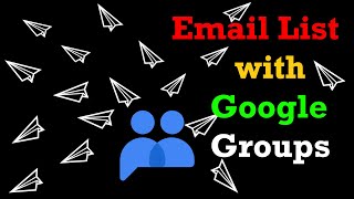 Creating an email list in Google Groups
