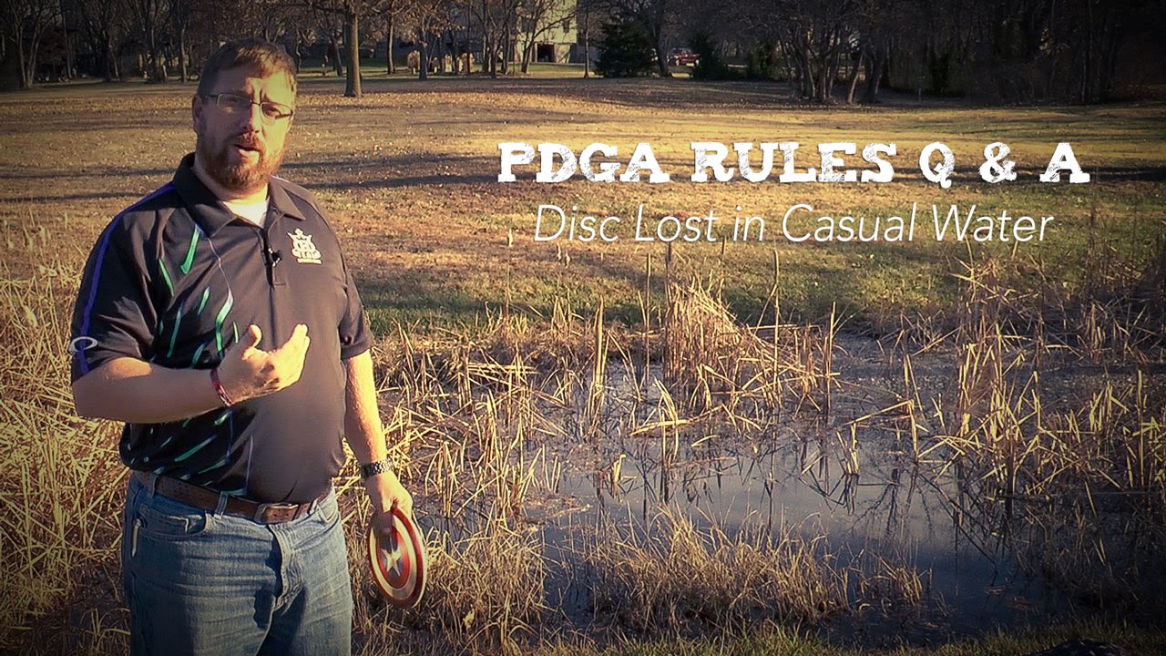 PDGA Disc Golf Rules Q & A Disc Lost in Casual Water YouTube